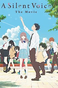 A Silent Voice - The Movie