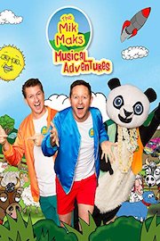 The Mik Maks: Musical Adventures