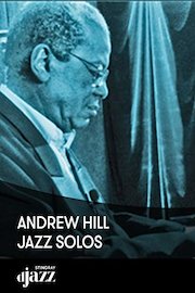 Andrew Hill: Jazz Solos