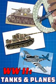 World War II: Tanks and Planes