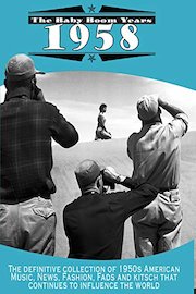 Baby Boom Years: 1958