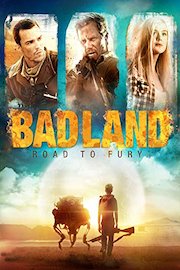 Bad Land: Road to Fury