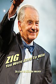 Zig: You Were Born To Win