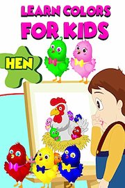 Learn Colors For Kids - Hen