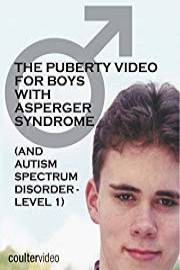 The Puberty Video for Boys with Asperger Syndrome
