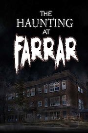 The Haunting at Farrar