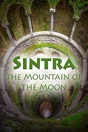 Sintra - The Mountain of the Moon