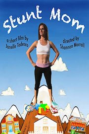 Stunt Mom