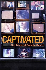 Captivated: The Trials of Pamela Smart