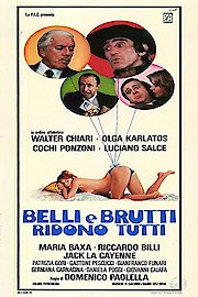Belli e Brutti Ridono Tutti