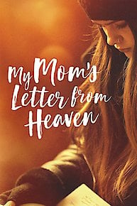 My Mom's Letter from Heaven