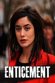 Enticement