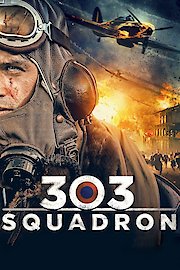 303 Squadron: Heroes of the Battle of Britain