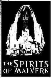 The Spirits of Malvern