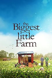 The Biggest Little Farm