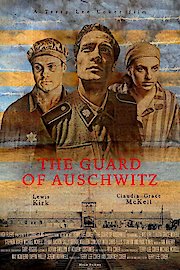 The Guard of Auschwitz