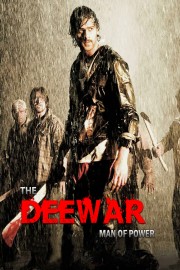 The Deewar Man Of Power