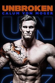 Calum Von Moger: Unbroken