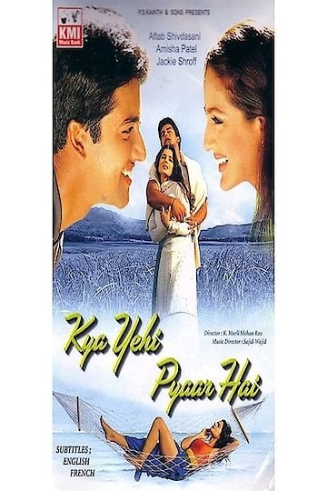 Watch Kya Yehi Pyaar Hai Online | 2002 Movie | Yidio