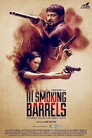 III Smoking Barrels