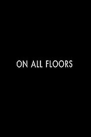 On All Floors