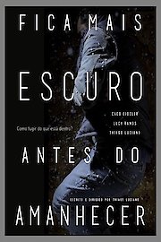 It's Darker Before Dawn