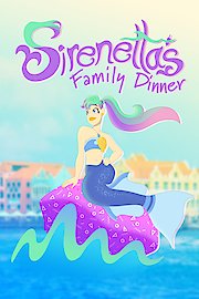 Sirenetta's Family Dinner