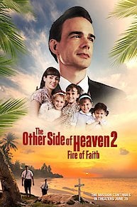 The Other Side Of Heaven 2: Fire Of Faith