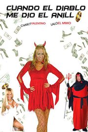 Cuando El Diablo Me Dio El Anillo