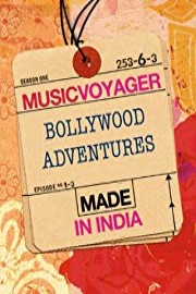 MUSIC VOYAGER Made in India: Bollywood Adventures