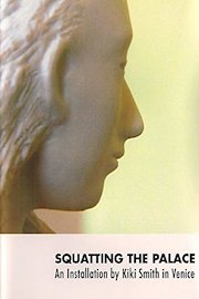 Kiki Smith: Squatting the Palace