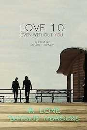 Love 1.0 Even without you
