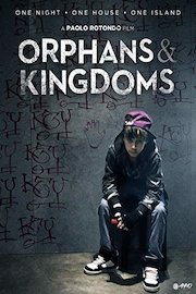 Orphans And Kingdoms