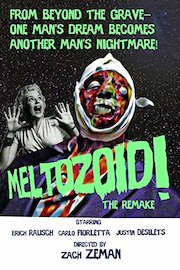 Meltozoid! The Remake