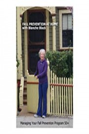 Fall Prevention at home with Blanche Black