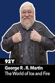 George R. R. Martin on The World of Ice and Fire