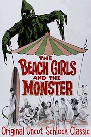 Beach Girls & The Monster - Original Uncut Schlock Classic