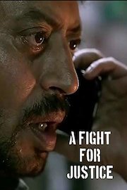 A Fight For Justice