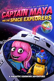 Captain Maya and The Space Explorers