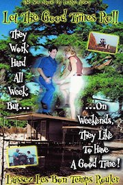 Let the Good Times Roll