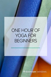 One Hour Yoga For Beginners