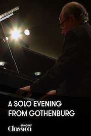 A Solo Evening from Gothenburg