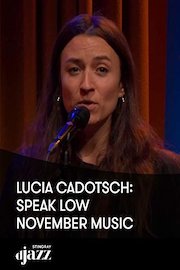 Lucia Cadotsch: Speak Low - November Music