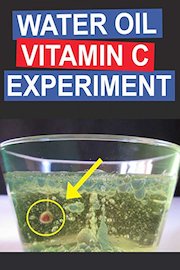 Water Oil And Vitamin C Experiment