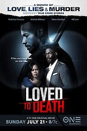 Loved to Death