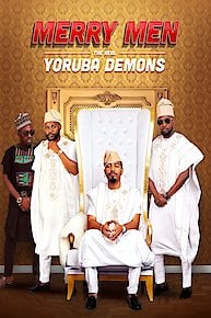 Merry Men: The Real Yoruba Demons