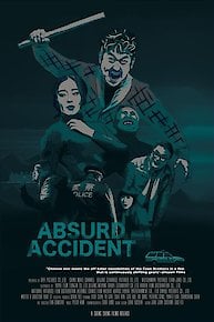 Absurd Accident