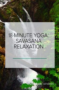 18-Minute Yoga: Savasana Relaxation