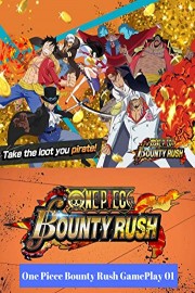 One Piece Bounty Rush Gameplay 01