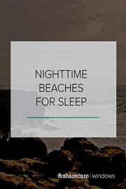 One Hour Nighttime Beaches for sleep